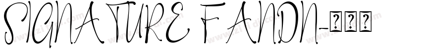 SIGNATURE FANDN字体转换